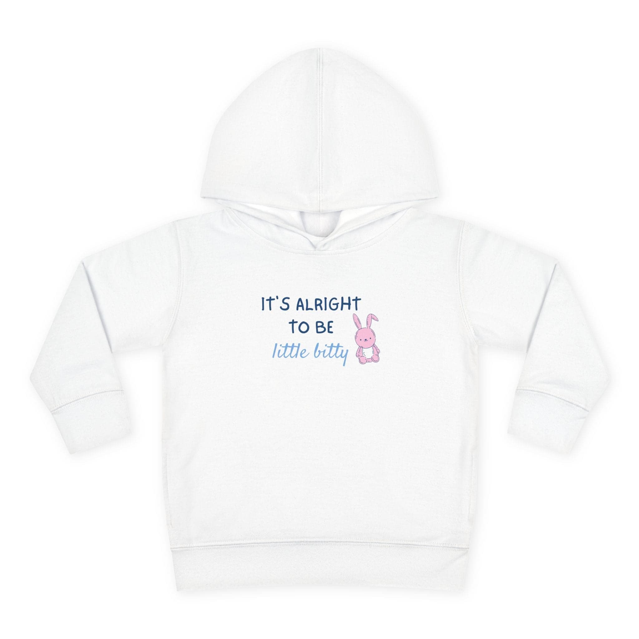 Toddler Hoodie "It's Alright to Be Little Kitty" – Cute Pink Bunny Infant Pullover — White